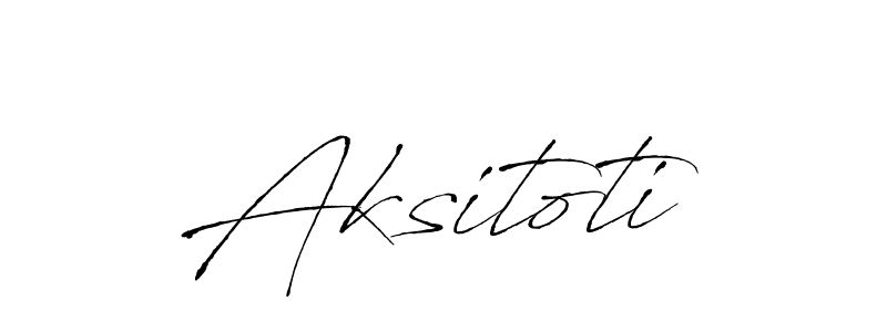 Also we have Aksitoti name is the best signature style. Create professional handwritten signature collection using Antro_Vectra autograph style. Aksitoti signature style 6 images and pictures png