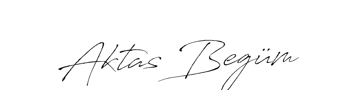 Design your own signature with our free online signature maker. With this signature software, you can create a handwritten (Antro_Vectra) signature for name Aktas Begüm. Aktas Begüm signature style 6 images and pictures png