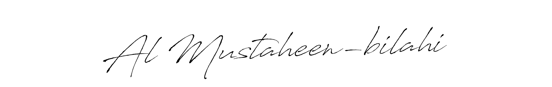 Similarly Antro_Vectra is the best handwritten signature design. Signature creator online .You can use it as an online autograph creator for name Al Mustaheen-bilahi. Al Mustaheen-bilahi signature style 6 images and pictures png