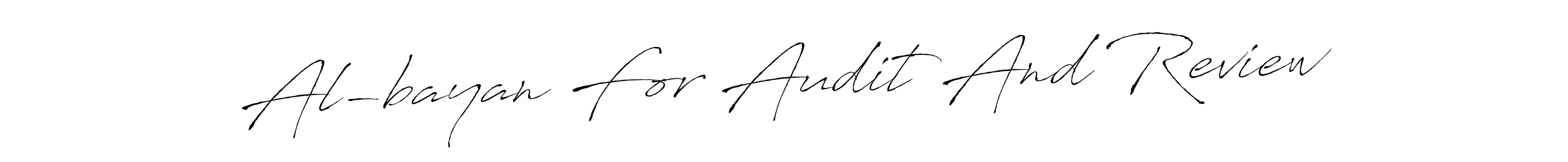 Create a beautiful signature design for name Al-bayan For Audit And Review. With this signature (Antro_Vectra) fonts, you can make a handwritten signature for free. Al-bayan For Audit And Review signature style 6 images and pictures png