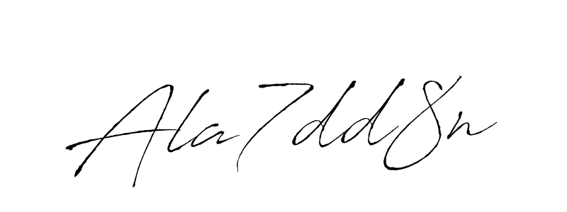 Also we have Ala7dd8n name is the best signature style. Create professional handwritten signature collection using Antro_Vectra autograph style. Ala7dd8n signature style 6 images and pictures png