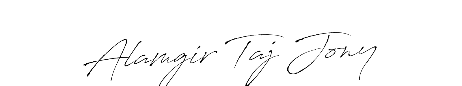 You should practise on your own different ways (Antro_Vectra) to write your name (Alamgir Taj Jony) in signature. don't let someone else do it for you. Alamgir Taj Jony signature style 6 images and pictures png