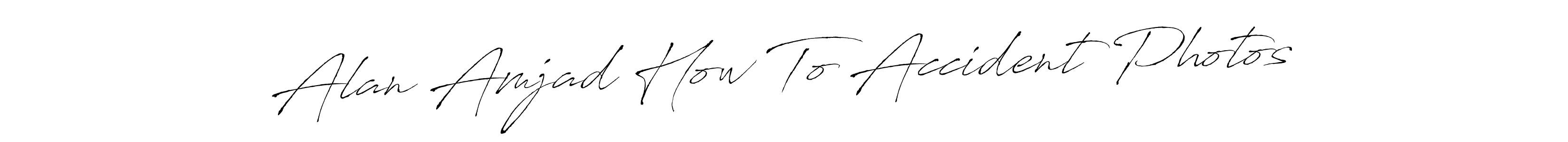 This is the best signature style for the Alan Amjad How To Accident Photos name. Also you like these signature font (Antro_Vectra). Mix name signature. Alan Amjad How To Accident Photos signature style 6 images and pictures png