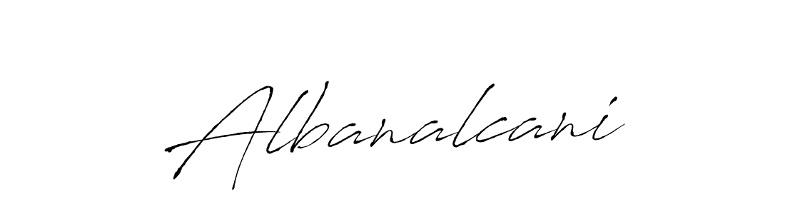 Albanalcani stylish signature style. Best Handwritten Sign (Antro_Vectra) for my name. Handwritten Signature Collection Ideas for my name Albanalcani. Albanalcani signature style 6 images and pictures png