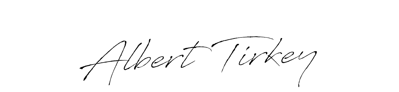 Make a beautiful signature design for name Albert Tirkey. With this signature (Antro_Vectra) style, you can create a handwritten signature for free. Albert Tirkey signature style 6 images and pictures png