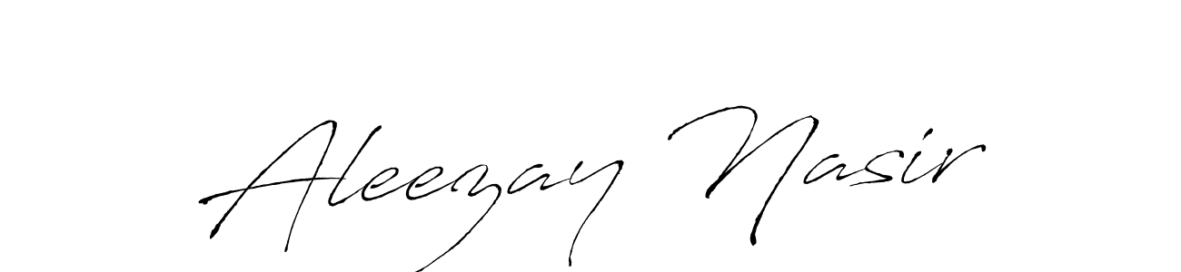 It looks lik you need a new signature style for name Aleezay Nasir. Design unique handwritten (Antro_Vectra) signature with our free signature maker in just a few clicks. Aleezay Nasir signature style 6 images and pictures png