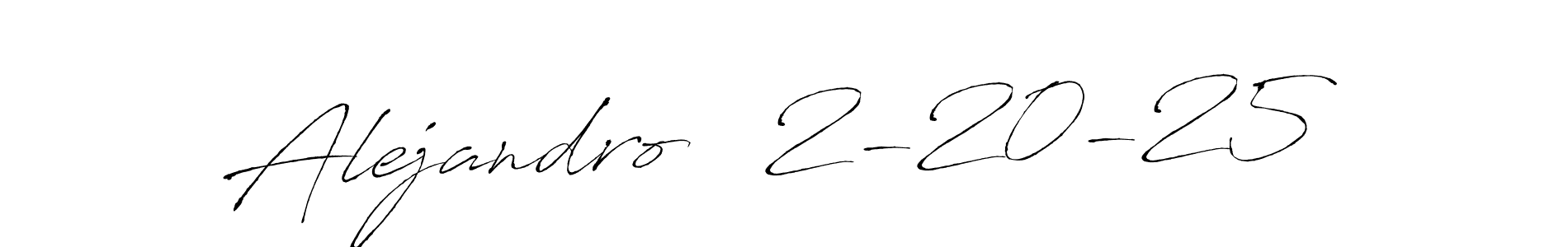 Design your own signature with our free online signature maker. With this signature software, you can create a handwritten (Antro_Vectra) signature for name Alejandro   2-20-25. Alejandro   2-20-25 signature style 6 images and pictures png