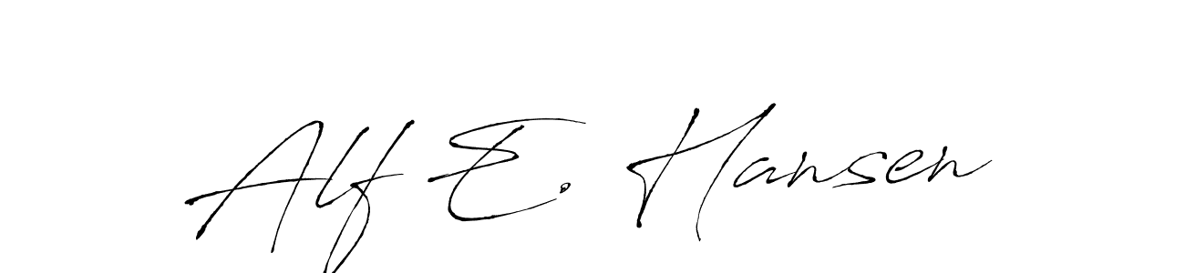 You should practise on your own different ways (Antro_Vectra) to write your name (Alf E. Hansen) in signature. don't let someone else do it for you. Alf E. Hansen signature style 6 images and pictures png