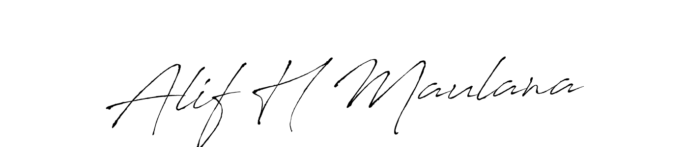 Also we have Alif H Maulana name is the best signature style. Create professional handwritten signature collection using Antro_Vectra autograph style. Alif H Maulana signature style 6 images and pictures png