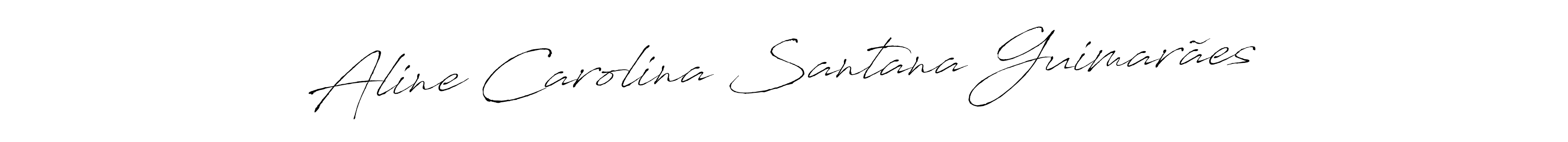 Design your own signature with our free online signature maker. With this signature software, you can create a handwritten (Antro_Vectra) signature for name Aline Carolina Santana Guimarães. Aline Carolina Santana Guimarães signature style 6 images and pictures png