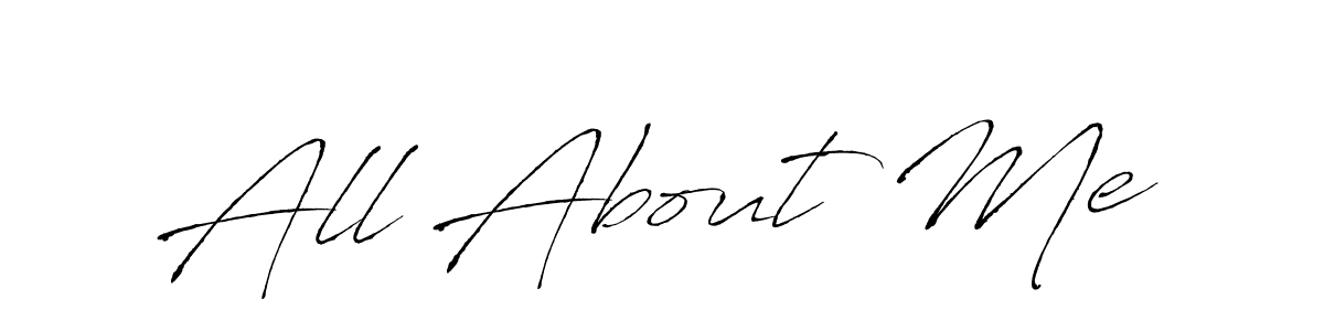 All About Me stylish signature style. Best Handwritten Sign (Antro_Vectra) for my name. Handwritten Signature Collection Ideas for my name All About Me. All About Me signature style 6 images and pictures png