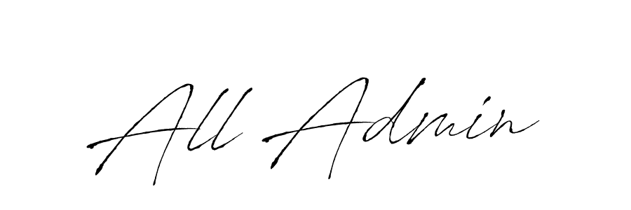 It looks lik you need a new signature style for name All Admin. Design unique handwritten (Antro_Vectra) signature with our free signature maker in just a few clicks. All Admin signature style 6 images and pictures png