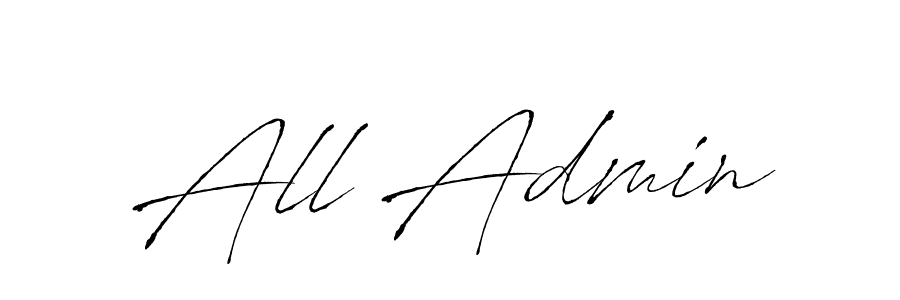 It looks lik you need a new signature style for name All Admin. Design unique handwritten (Antro_Vectra) signature with our free signature maker in just a few clicks. All Admin signature style 6 images and pictures png