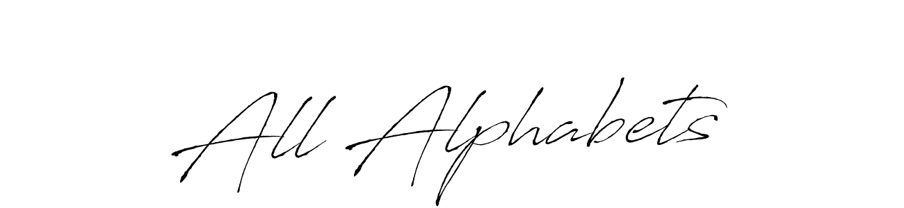 Make a beautiful signature design for name All Alphabets. With this signature (Antro_Vectra) style, you can create a handwritten signature for free. All Alphabets signature style 6 images and pictures png