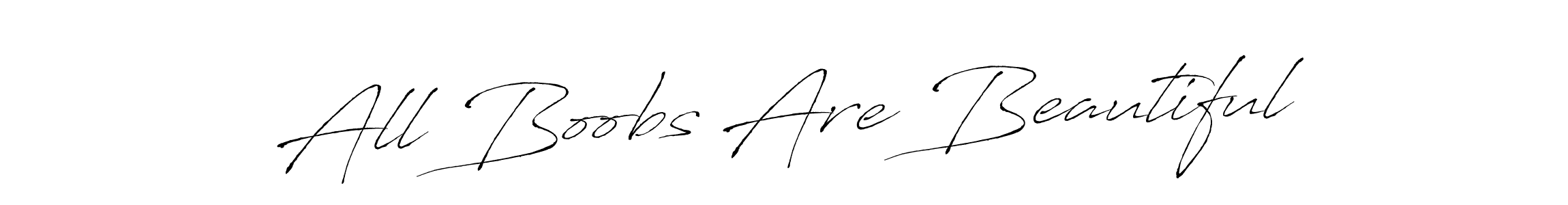 How to make All Boobs Are Beautiful name signature. Use Antro_Vectra style for creating short signs online. This is the latest handwritten sign. All Boobs Are Beautiful signature style 6 images and pictures png