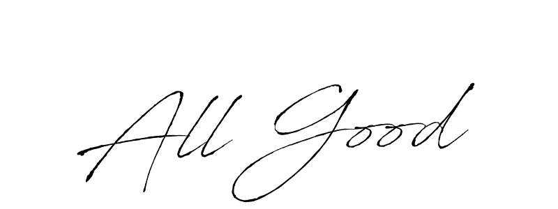 Create a beautiful signature design for name All Good. With this signature (Antro_Vectra) fonts, you can make a handwritten signature for free. All Good signature style 6 images and pictures png