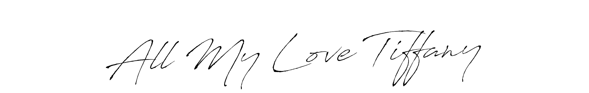 Antro_Vectra is a professional signature style that is perfect for those who want to add a touch of class to their signature. It is also a great choice for those who want to make their signature more unique. Get All My Love Tiffany name to fancy signature for free. All My Love Tiffany signature style 6 images and pictures png