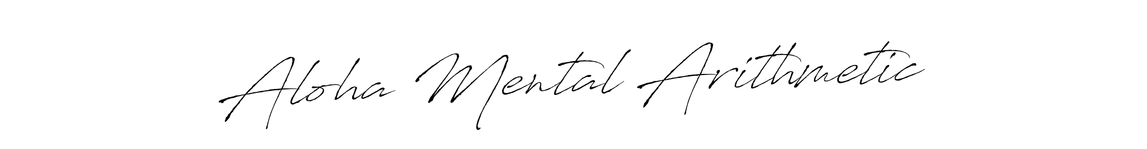 This is the best signature style for the Aloha Mental Arithmetic name. Also you like these signature font (Antro_Vectra). Mix name signature. Aloha Mental Arithmetic signature style 6 images and pictures png