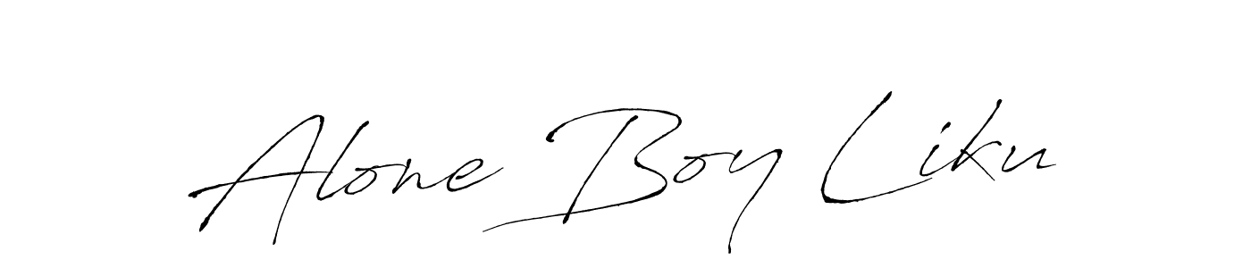 Create a beautiful signature design for name Alone Boy Liku. With this signature (Antro_Vectra) fonts, you can make a handwritten signature for free. Alone Boy Liku signature style 6 images and pictures png