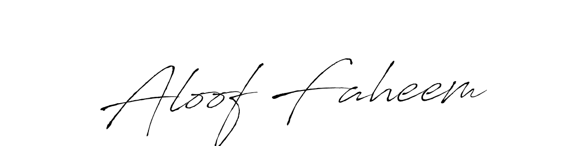 How to make Aloof Faheem signature? Antro_Vectra is a professional autograph style. Create handwritten signature for Aloof Faheem name. Aloof Faheem signature style 6 images and pictures png