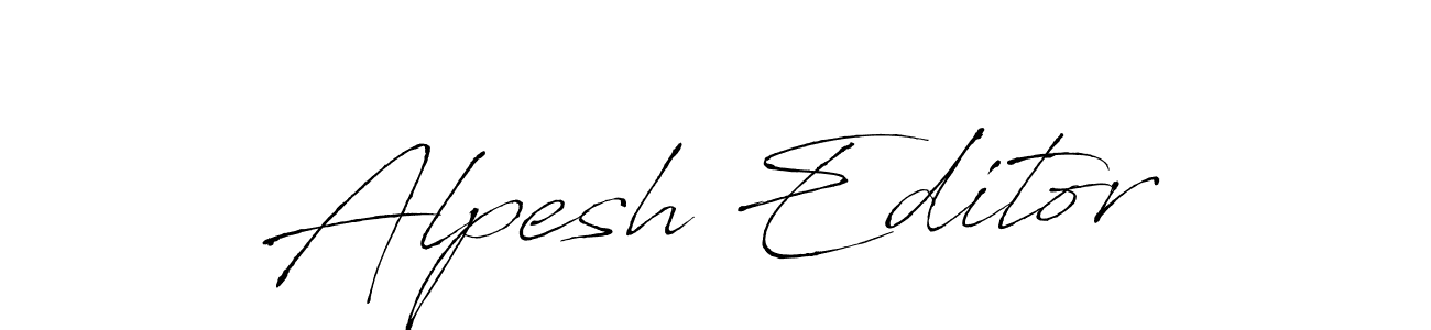 The best way (Antro_Vectra) to make a short signature is to pick only two or three words in your name. The name Alpesh Editor include a total of six letters. For converting this name. Alpesh Editor signature style 6 images and pictures png
