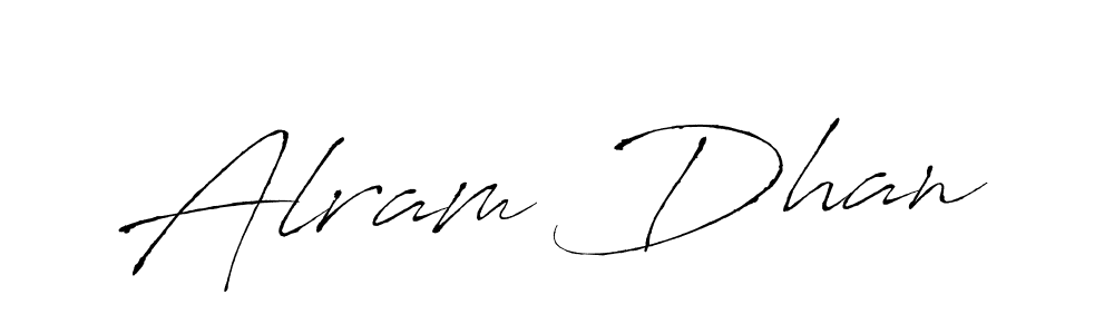 How to make Alram Dhan signature? Antro_Vectra is a professional autograph style. Create handwritten signature for Alram Dhan name. Alram Dhan signature style 6 images and pictures png