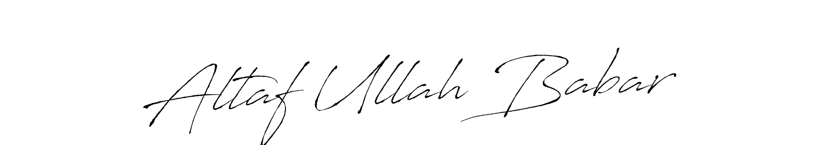 Make a short Altaf Ullah Babar signature style. Manage your documents anywhere anytime using Antro_Vectra. Create and add eSignatures, submit forms, share and send files easily. Altaf Ullah Babar signature style 6 images and pictures png