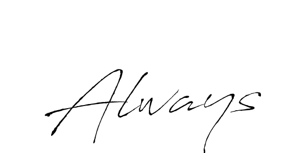 Once you've used our free online signature maker to create your best signature Antro_Vectra style, it's time to enjoy all of the benefits that Always name signing documents. Always signature style 6 images and pictures png