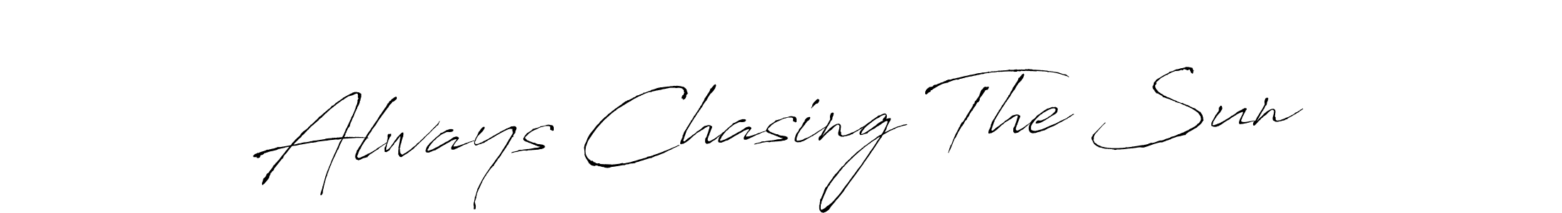 Use a signature maker to create a handwritten signature online. With this signature software, you can design (Antro_Vectra) your own signature for name Always Chasing The Sun. Always Chasing The Sun signature style 6 images and pictures png