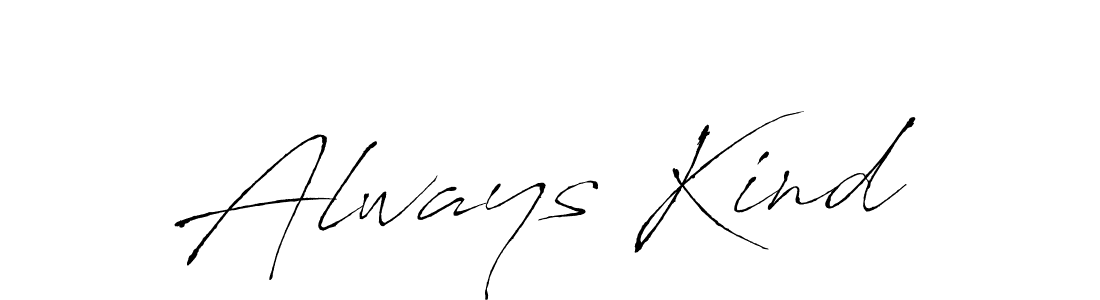 The best way (Antro_Vectra) to make a short signature is to pick only two or three words in your name. The name Always Kind include a total of six letters. For converting this name. Always Kind signature style 6 images and pictures png