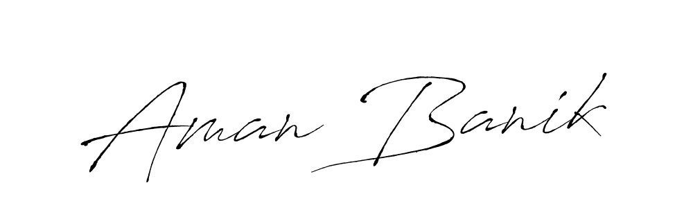 Design your own signature with our free online signature maker. With this signature software, you can create a handwritten (Antro_Vectra) signature for name Aman Banik. Aman Banik signature style 6 images and pictures png