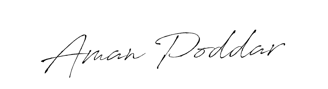 Aman Poddar stylish signature style. Best Handwritten Sign (Antro_Vectra) for my name. Handwritten Signature Collection Ideas for my name Aman Poddar. Aman Poddar signature style 6 images and pictures png