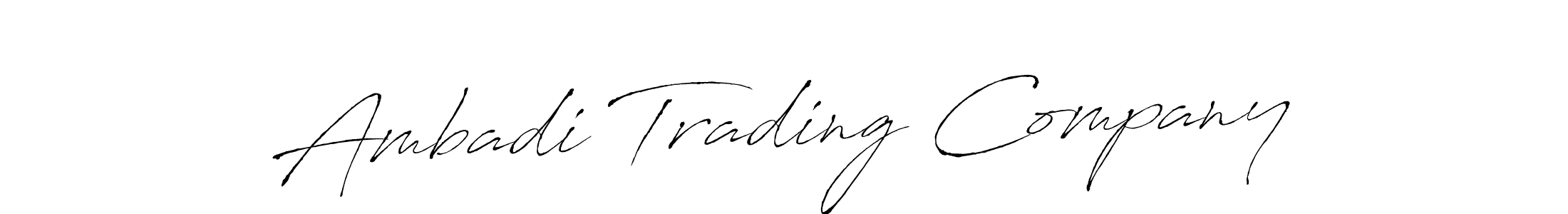 Antro_Vectra is a professional signature style that is perfect for those who want to add a touch of class to their signature. It is also a great choice for those who want to make their signature more unique. Get Ambadi Trading Company name to fancy signature for free. Ambadi Trading Company signature style 6 images and pictures png