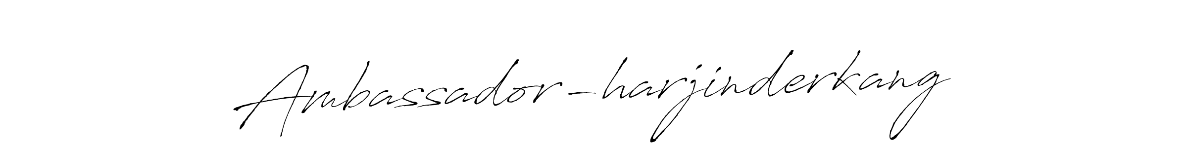 Ambassador-harjinderkang stylish signature style. Best Handwritten Sign (Antro_Vectra) for my name. Handwritten Signature Collection Ideas for my name Ambassador-harjinderkang. Ambassador-harjinderkang signature style 6 images and pictures png