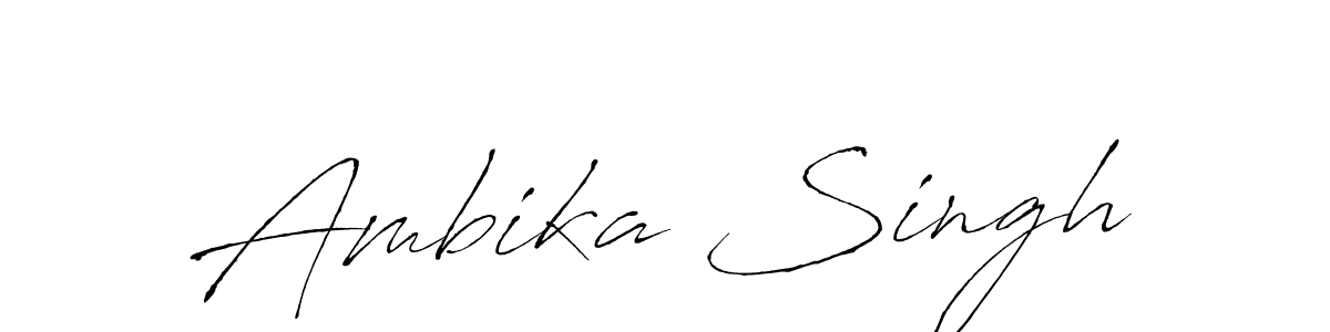 Make a beautiful signature design for name Ambika Singh. With this signature (Antro_Vectra) style, you can create a handwritten signature for free. Ambika Singh signature style 6 images and pictures png