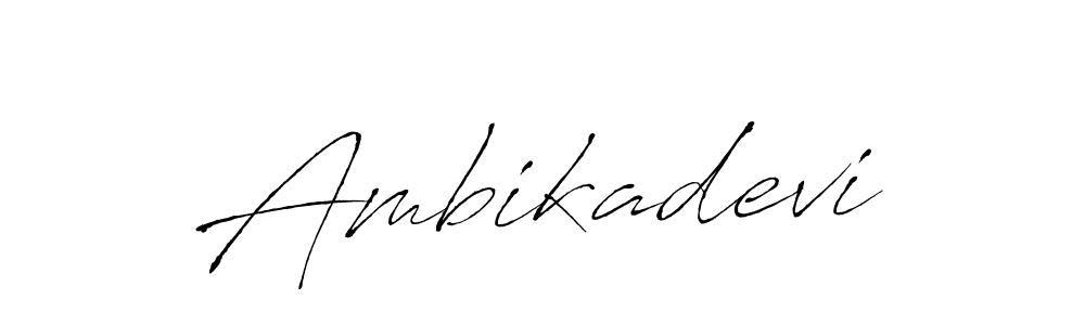 How to make Ambikadevi signature? Antro_Vectra is a professional autograph style. Create handwritten signature for Ambikadevi name. Ambikadevi signature style 6 images and pictures png