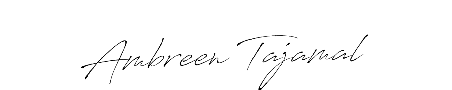 Also we have Ambreen Tajamal name is the best signature style. Create professional handwritten signature collection using Antro_Vectra autograph style. Ambreen Tajamal signature style 6 images and pictures png