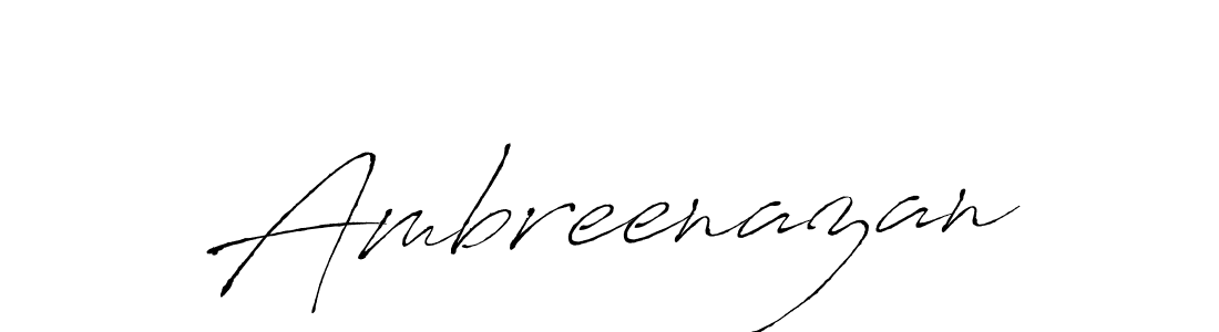 if you are searching for the best signature style for your name Ambreenazan. so please give up your signature search. here we have designed multiple signature styles  using Antro_Vectra. Ambreenazan signature style 6 images and pictures png