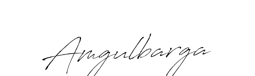 Also we have Amgulbarga name is the best signature style. Create professional handwritten signature collection using Antro_Vectra autograph style. Amgulbarga signature style 6 images and pictures png