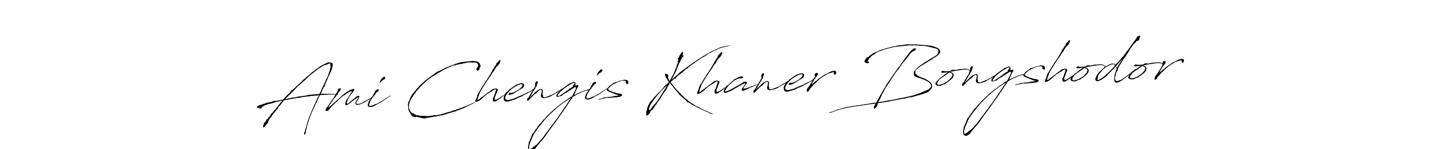 How to make Ami Chengis Khaner Bongshodor name signature. Use Antro_Vectra style for creating short signs online. This is the latest handwritten sign. Ami Chengis Khaner Bongshodor signature style 6 images and pictures png