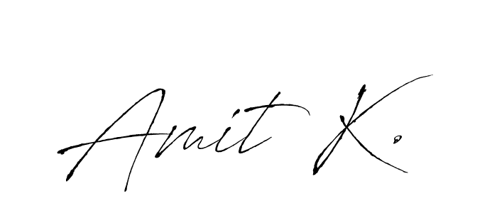 You should practise on your own different ways (Antro_Vectra) to write your name (Amit K.) in signature. don't let someone else do it for you. Amit K. signature style 6 images and pictures png