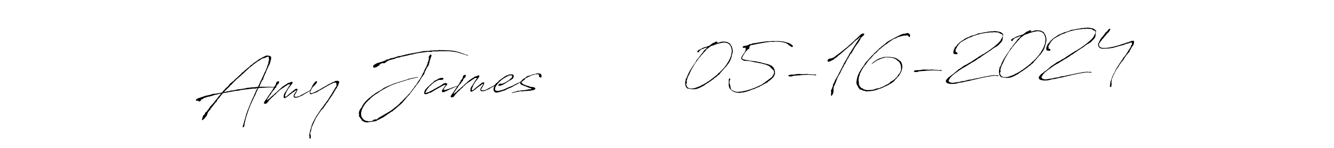 How to make Amy James        05-16-2024 signature? Antro_Vectra is a professional autograph style. Create handwritten signature for Amy James        05-16-2024 name. Amy James        05-16-2024 signature style 6 images and pictures png