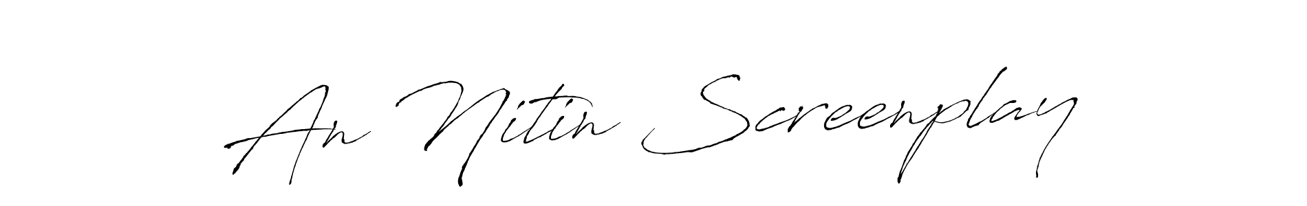 Check out images of Autograph of An Nitin Screenplay name. Actor An Nitin Screenplay Signature Style. Antro_Vectra is a professional sign style online. An Nitin Screenplay signature style 6 images and pictures png