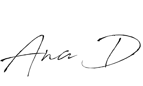 You should practise on your own different ways (Antro_Vectra) to write your name (Ana D) in signature. don't let someone else do it for you. Ana D signature style 6 images and pictures png