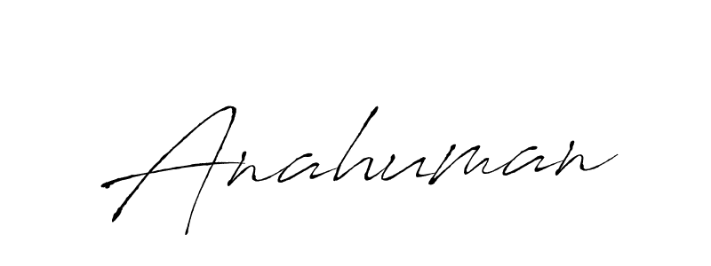 Also we have Anahuman name is the best signature style. Create professional handwritten signature collection using Antro_Vectra autograph style. Anahuman signature style 6 images and pictures png