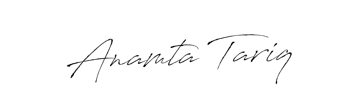 Anamta Tariq stylish signature style. Best Handwritten Sign (Antro_Vectra) for my name. Handwritten Signature Collection Ideas for my name Anamta Tariq. Anamta Tariq signature style 6 images and pictures png