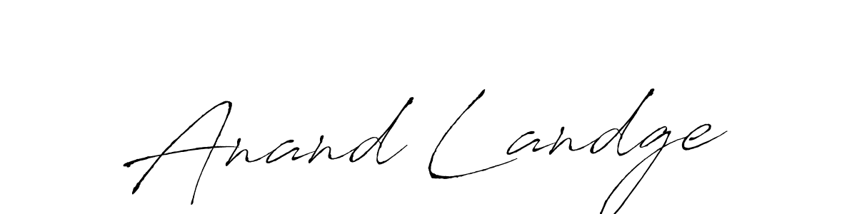 How to make Anand Landge name signature. Use Antro_Vectra style for creating short signs online. This is the latest handwritten sign. Anand Landge signature style 6 images and pictures png