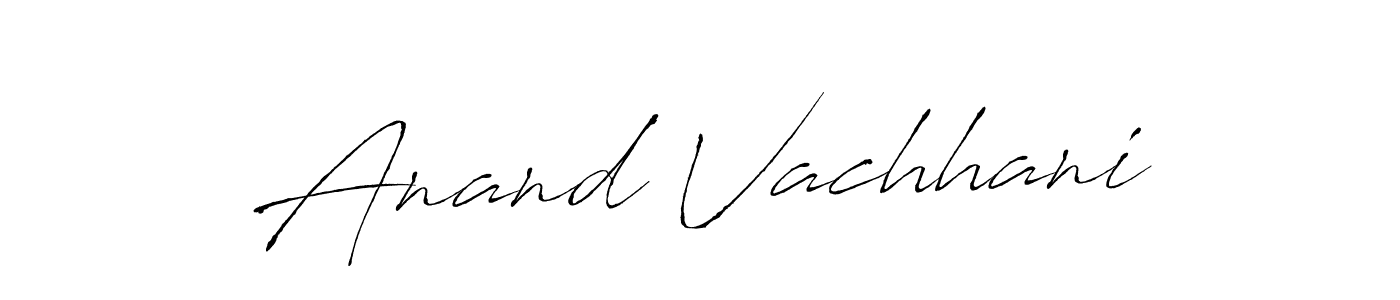 Anand Vachhani stylish signature style. Best Handwritten Sign (Antro_Vectra) for my name. Handwritten Signature Collection Ideas for my name Anand Vachhani. Anand Vachhani signature style 6 images and pictures png
