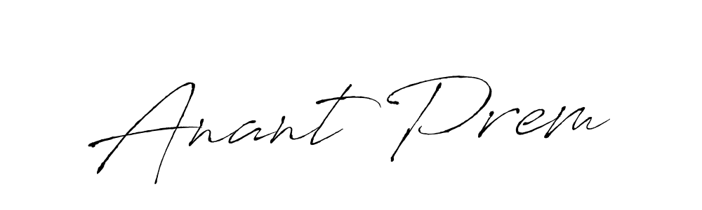 Design your own signature with our free online signature maker. With this signature software, you can create a handwritten (Antro_Vectra) signature for name Anant Prem. Anant Prem signature style 6 images and pictures png