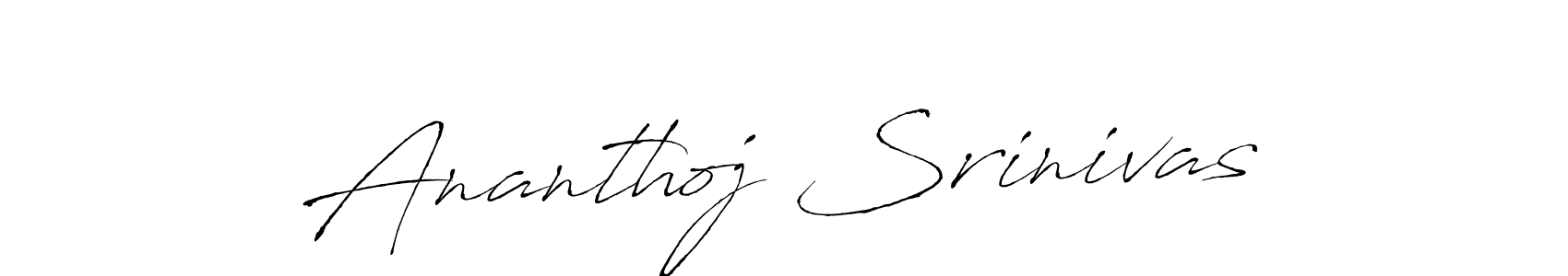 Create a beautiful signature design for name Ananthoj Srinivas. With this signature (Antro_Vectra) fonts, you can make a handwritten signature for free. Ananthoj Srinivas signature style 6 images and pictures png